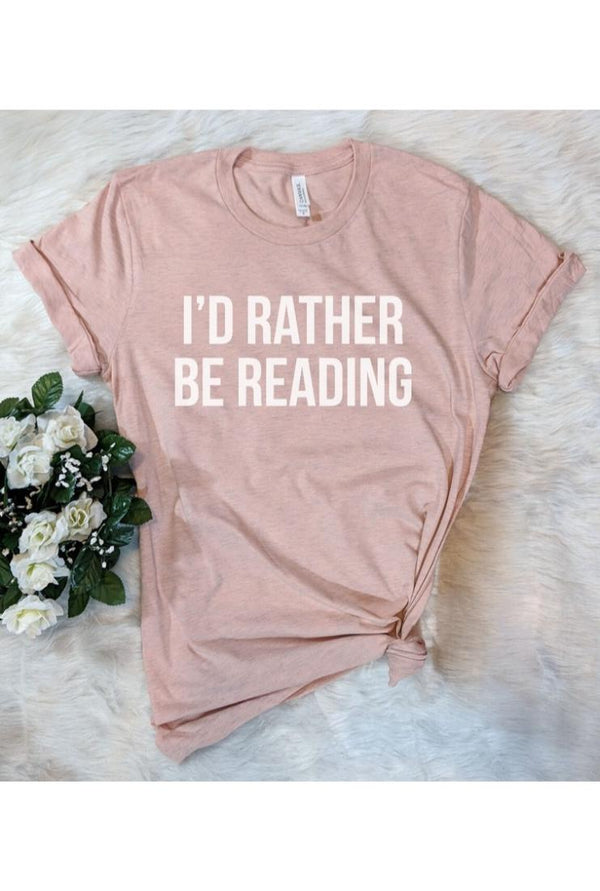 "I'd Rather Be Reading" Bookworm Graphic Tee - Pink
